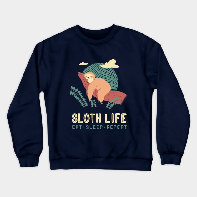 Sloth Life Crewneck Sweatshirt by TinBot